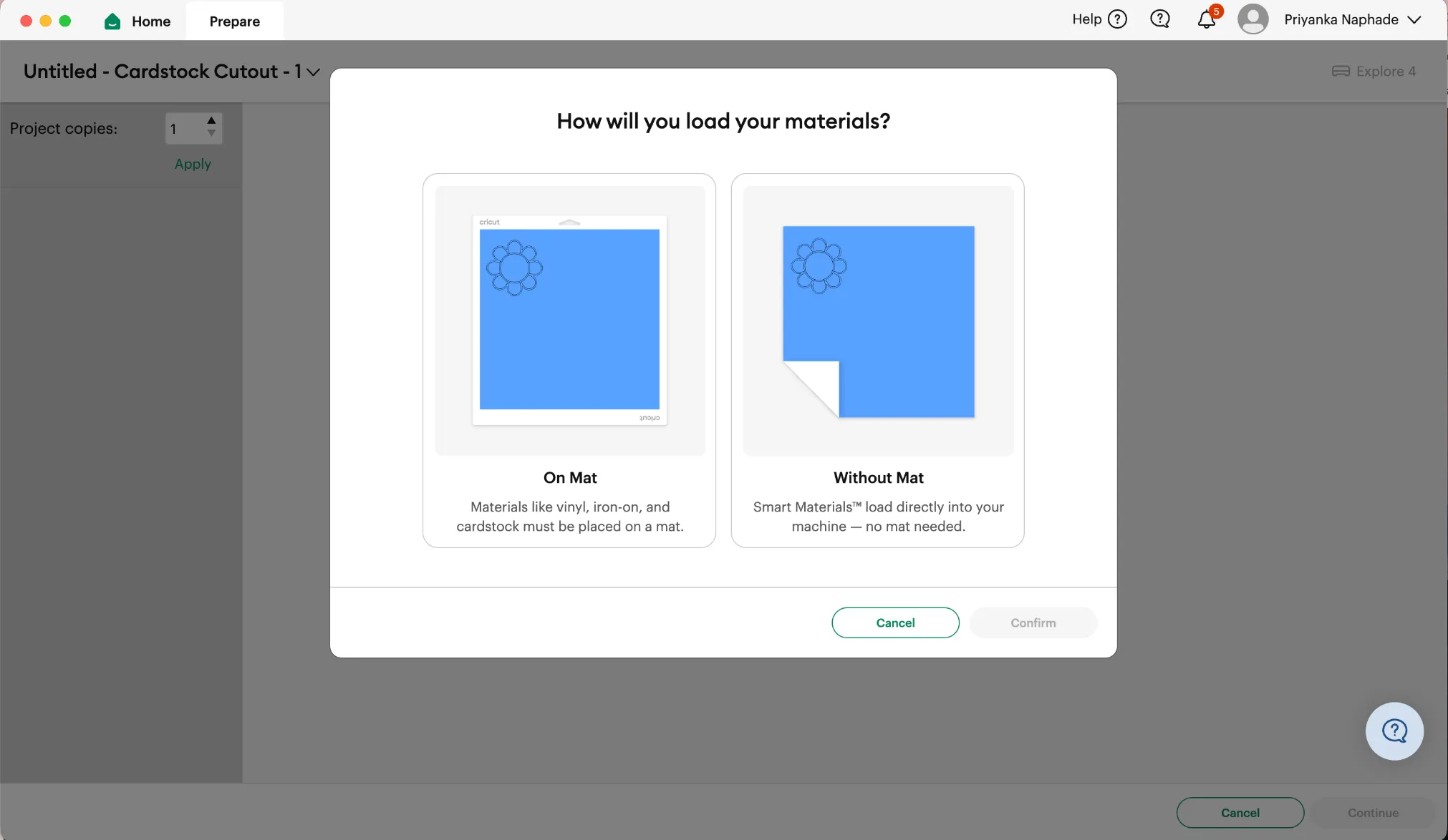 Design Space asking how the material will load, with On Mat and Without Mat options